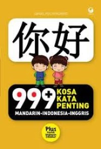 999 Kosakata Penting : Mandarin-Indonesia-Inggris