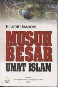 Musuh Besar Umat Islam