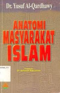 Anatomi Masyarakat Islam