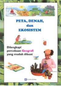 Peta, Denah dan Ekosistem