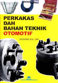 Perkakas Dan Bahan Teknik Otomotif