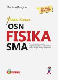 OSN Fisika SMA : para juara adalah mereka yang neurologi (sistem saraf) otaknya bekerja dengan strategi yang efektif