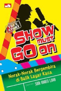 Show Must Go On