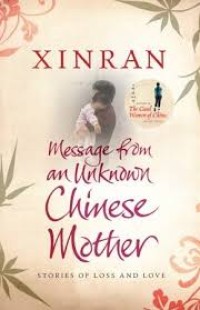 Message From An Unkown Chinese Mother