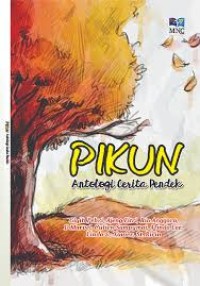 Pikun Antologi Cerita Pendek