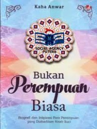 Bukan Perempuan Biasa