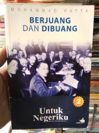 Berjuang Dan Dibuang