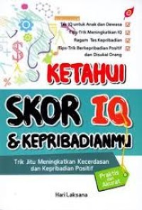 Ketahui Skor IQ Dan Kepribadianmu