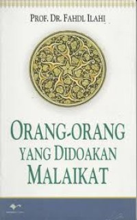 Orang-orang Yang Didoakan Malaikat