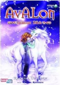 AVALON 4 : Rahasia Unicorn