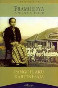 Panggil Aku Kartini Saja