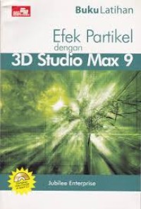 Efek Partikel dengan 3D Studio Max 9