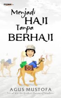 Menjadi Haji Tanpa Berhaji