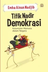 Titik Nadir Demokrasi