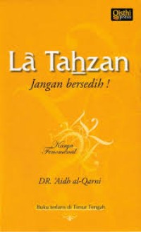 La Tahzan : jangan bersedih!