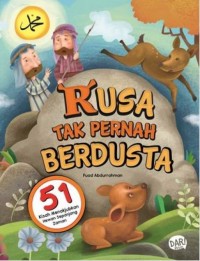 Rusa Tak Pernah Berdusta