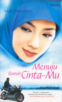 Menuju Rumah Cinta-Mu