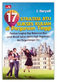 17 Strategi Jitu Sukses Kuliah di Perguruan Tinggi