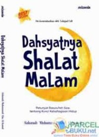 Dahsyatnya Shalat Malam