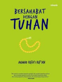 Bersahabat Dengan Tuhan