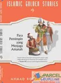 Para Pemimpin yang Menjaga Amanah