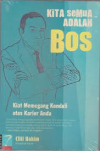 Kita Semua adalah Bos