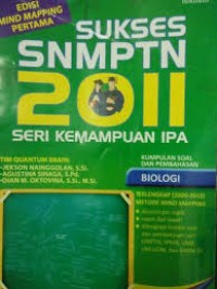 Sukses SNMPTN 2011 Seri Kemampuan IPA