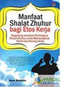 Manfaat Shalat Zhuhur bagi Etos Kerja