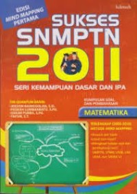 Sukses SNMPTN 2011 Seri Kemampuan Dasar dan IPA