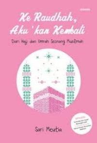 Ke Raudhah, Aku kan Kembali