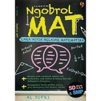 Ngobrol Mat Cara Asyik Belajar Matematika