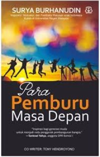 Para Pemburu Masa Depan