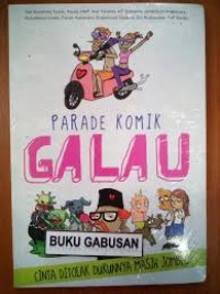 Parade Komik Galau : cinta ditolak dukunnya masih jomblo