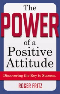 The Power Of A Positive Attitude