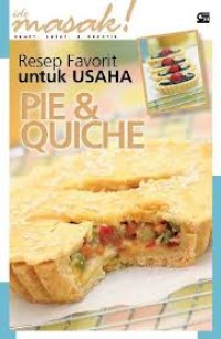 Ide Masak Resep Favorit untuk Usaha PIE & QUICHE