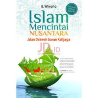 Islam Mencintai Nusantara