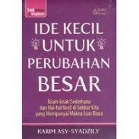 Ide Kecil Untuk Perubahan Besar