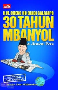 30 Tahun Mbnyol di Jawa Pos