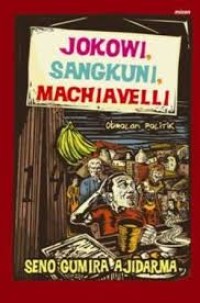 Jokowi, Sangkuni, Machiavelli