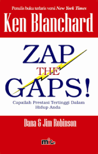 ZAP The GAPS! Capailah Prestasi Tertinggi Dalam Hindup Anda