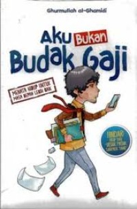 Aku Bukan Budak Gaji