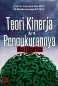 Teori Kinerja dan Pengukurannya