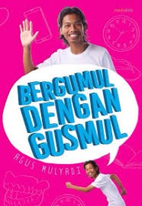 Bergumul Dengan Gusmul