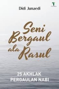 Seni Bergaul ala Rasul