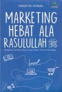 Marketing Hebat Ala Rasulullah