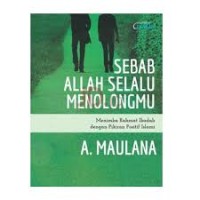 Sebab Allah Selalu Menolongmu