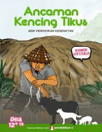 Ancaman Kencing Tikus 8