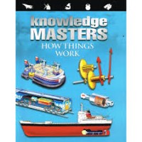 Knowledge Masters How Things Work