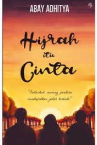 Hijrah itu Cinta