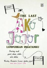 The Last Aku Jujur